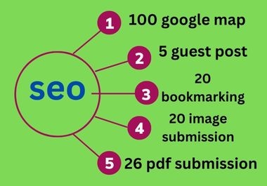 100 google map.5 guest post.20 bookmarking.20 image sub and 26 pdf sub high authority backlinks.