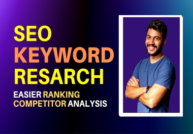 I will find the best and easy to rank keywords to bring your SEO to the next level