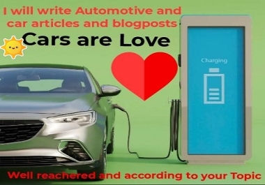 I will write an amazing automotive,  cars articles,  and quality auto blog post