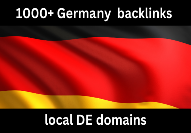 1000+. DE,  German backlinks from local DE domains