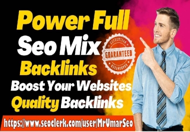 I Will Provide 100 Mix High Authority Dofollow Quality Seo Backlinks