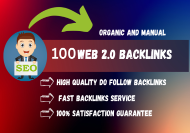 Skyrocket Your SEO Ranking with 100+ High Quality Web 2.0 Backlinks