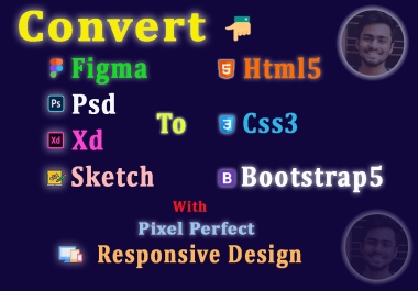 Convert figma,  psd,  xd,  sketch,  pdf,  png to html,  css,  bootstrap responsive website design