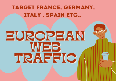 I will bring real 10K visitors targeted france germany italy web traffic