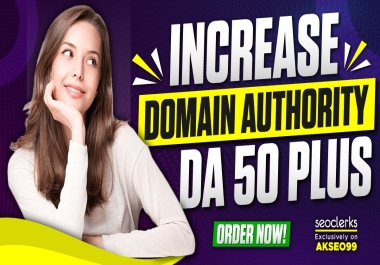 I will increase DA Domain Authority SEO Backlinks