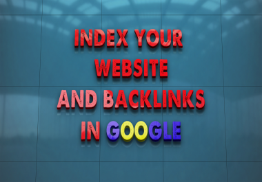 I will index your website and backlinks in google 75 links