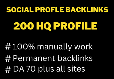 I will set up 200 HQ social media profile creation backlinks