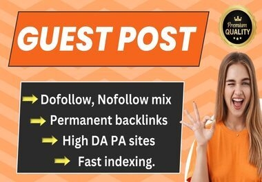 Write And Publish 5 High DA DR Dofollow Guest Posts SEO Backlinks