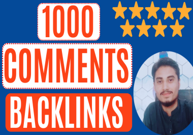 1000 Comment Backlinks,  High Quality High DA Comment Backlinks