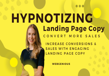 I will write high converting sales copy for landing pages,  sales funnels and ads