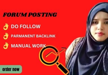 A manual posting on unique 60 forums posting will produce do follow SEO backlinks