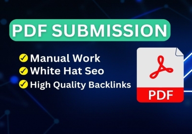 I will manually provide 70 pdf submission to top sharing sites