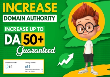 Increase Your Website Domain Authority MOZ DA 50 Plus Guaranteed