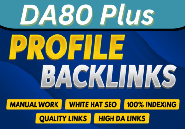 150 Profile Backlinks DA 80 Plus White Hat Seo Backlinks