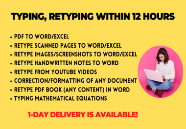 Fast copy typing,  retype scanned,  pdf pages,  handwritten notes to Word/Excel & data entry