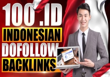 100 High-Authority Indonesian. ID PBN Backlinks Safe & Powerful SEO Boost