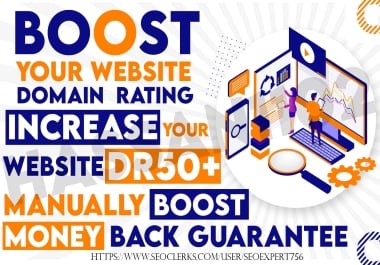 I will Create Domain Rating,  Ahrefs DR 50 Plus With High Quality SEO Backlinks