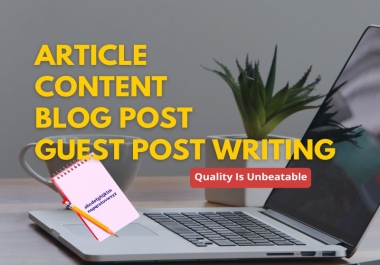 5x1000+w SEO Optimized Content writing,  Article writing,  Blog post writing,  Guest post writing,  etc