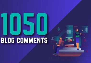 I will do 1050 dofollow blog comment on high da pa backlinks