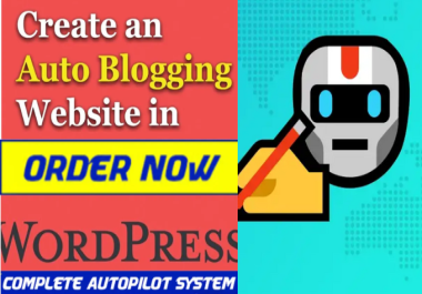 Build WordPress auto blog with Complete autopilot system