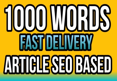1000 Words seo base article/blog high rank keywords in any topic
