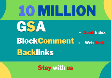 I can provide 5 Million Blog Comment High Quality Backlinks for Google ranking