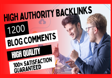 I will Provide 1200 Manually Dofollow Blog Comment High Quality Backlinks