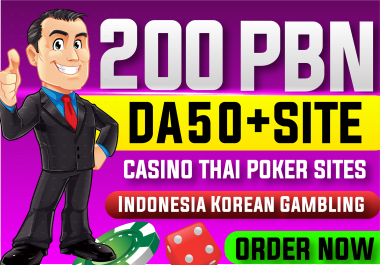 200 PBN on CASINO,  THAI POKER SITES,  INDONESIA KOREAN GAMBLING,  Homepage Backlinks