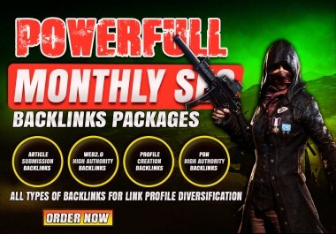 Powerful Monthly OFF PAGE SEO Backlinks Packages