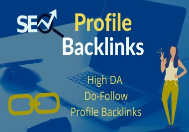 150 Profile DA 50 Plus Backlinks Manually Created