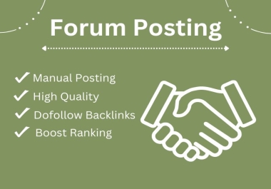 I will manually provide 100 Forum Posting to high DA sites
