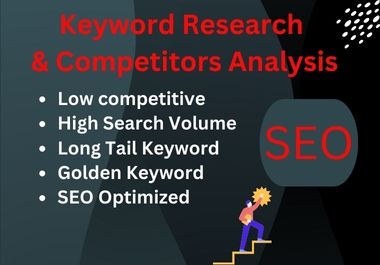 I will conduct keyword research and competitor analysis on 50 low-competitive SEO keywords