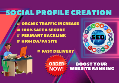 I will do 100 HQ social media profile creation backlinks or media setup