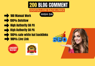 I will provide 200 dofollow blog comments high quality seo backlinks