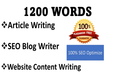 1200 words 100 percent manual article writing,  SEO blog writer and website content writing