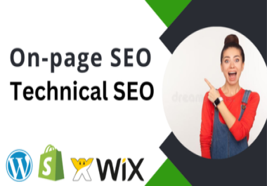 I will do WordPress/Wix/Shopify on-page SEO and technical SEO