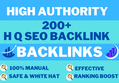 Increase Ranking with 200 Unique Domain High Authority link building SEO Backlinks