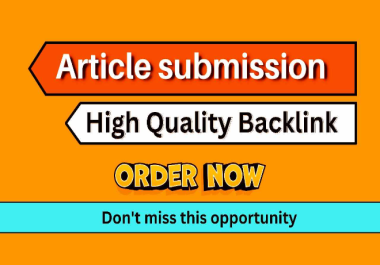 Boost Your Website SEO with High-Quality 100 Article mission Backlinks DA 50+