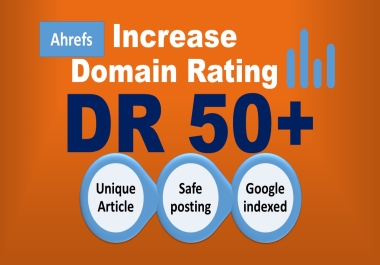 Increase Domain Rating Moz DR 50 PLUS With Super DR 0 to 50 plus in 20 days Safe Guarantee