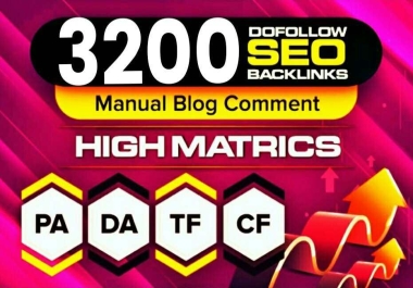 I will 3200 High DA/DR TF/CF Blog Comments Backlinks Low OBL