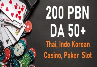 Unique 200 PBN Backlinks DA 80 to 50 Thai,  Korean,  Indonesian Content - Casino,  Poker,  Slot Sites