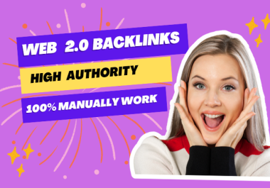 I will make 20 high quality web 2.0 backlinks manually for 5