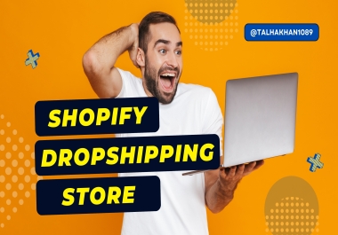 I Will Create,  Design,  Customize A Premium Shopify Dropshipping Store Or Website