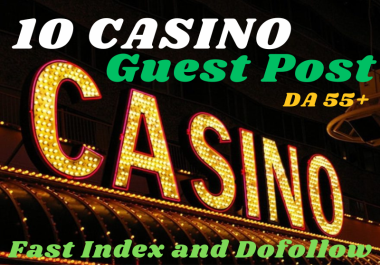 Dofollow 10 Guest Posts for Casino,  Gambling,  CBD,  Crypto -DA55+ Google NEWS Approval Sites