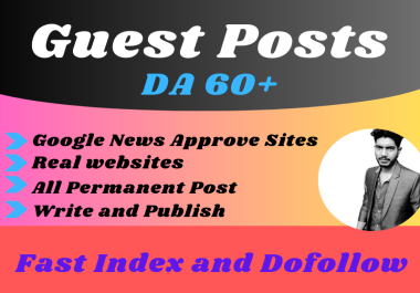 I will submit dofollow guest posts da 60+ google news approval sites