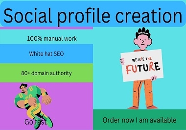 I will do 250 social media profile creation backlinks on quality website