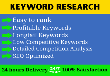 I will do the best SEO keyword research and competitor analysis for your website
