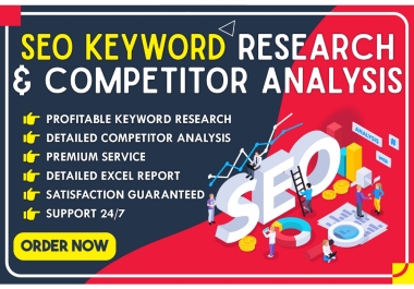 I will do 150+ Premium SEO Keyword Research and Competitor Analysis