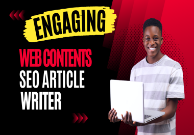 l will be your engaging SEO website content writer 100-3000 Words