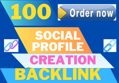 I will SET UP 100 SOCIAL Media Profile Creation SEO Backlinks High DA & PA 90+ site